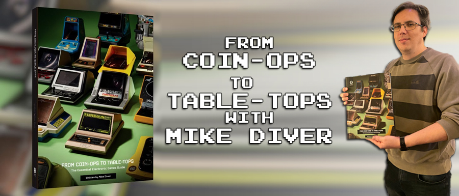 From Coin-Ops to Table-Tops with Mike Diver - Electronic Tabletop Gaming